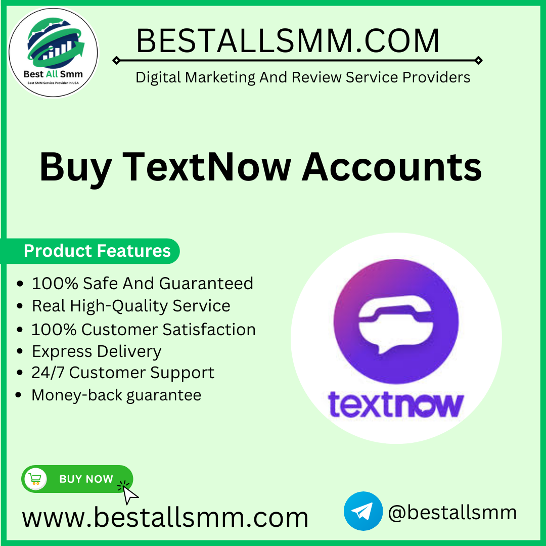 Buy TextNow Accounts